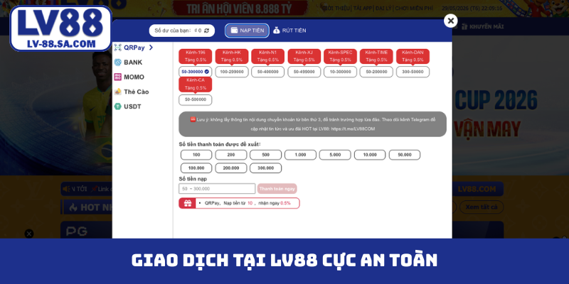Giao dịch tại LV88 cực an toàn